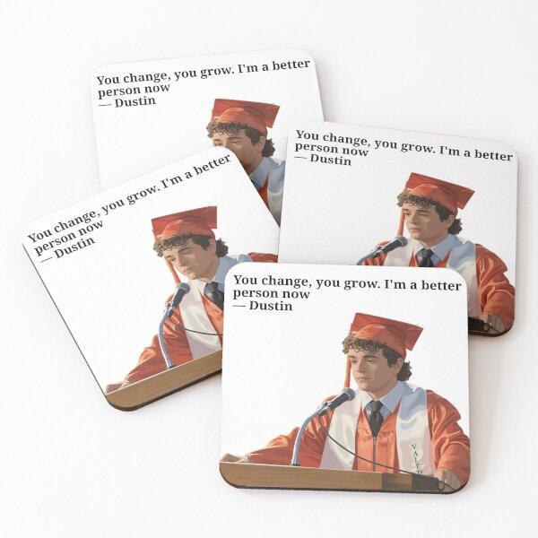 Item preview, Dustin Henderson last speech Stranger Things | You change, you grow. I'm a better person now. designed and sold by Fandom Universe.