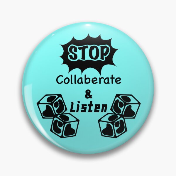 Item preview, Stop! Collaberate & Listen designed and sold by Cheycraftyeye.