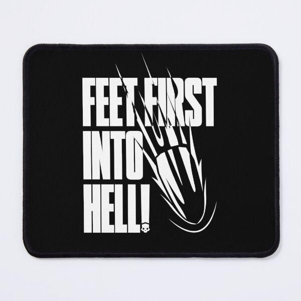 Item preview, Feet First into Hell designed and sold by KieranADesigns.
