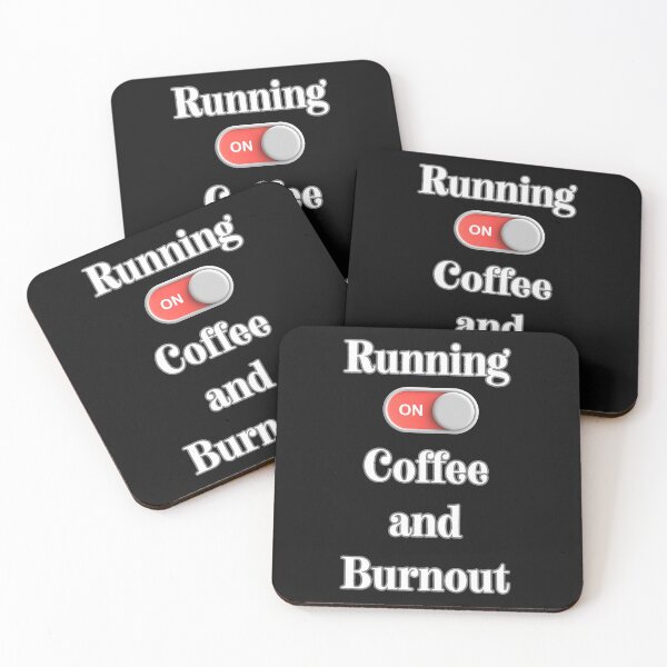 Item preview, Running on Coffee and Burnout Switch ON– Funny Introvert Work Humor Shirt designed and sold by ChameraDesign.