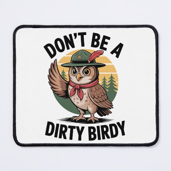 Item preview, Woodsy the owl, Don’t be a dirty birdy designed and sold by graphic-genie.