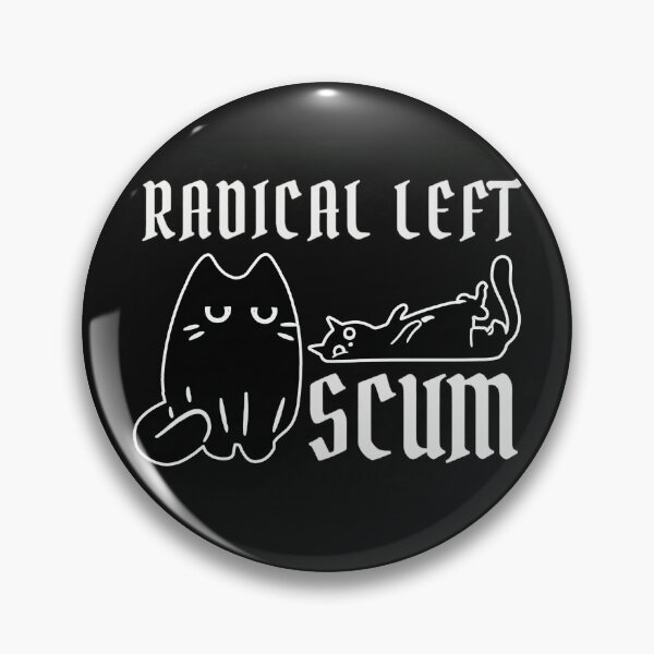 Item preview, Funny Radical Left Scum Black Cat Political Humor Satire Graphic designed and sold by AdyKurniawan.