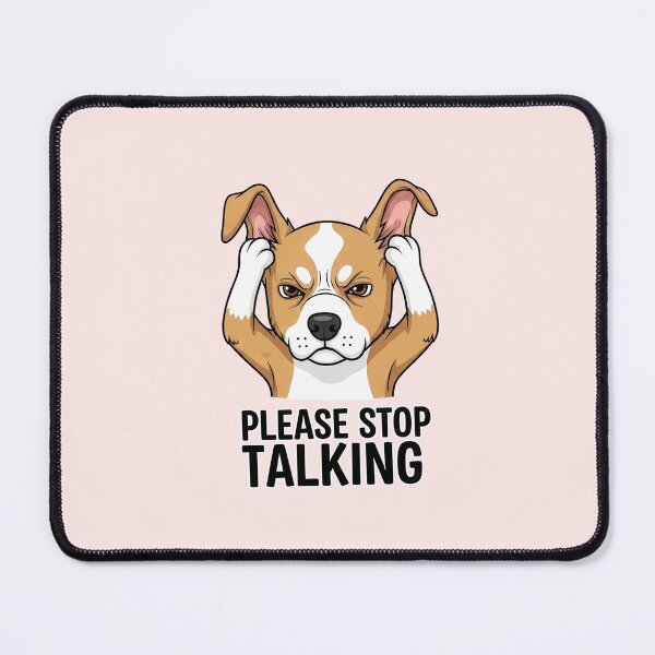 Item preview, Please Stop Talking Dog Illustration designed and sold by nuel-art.