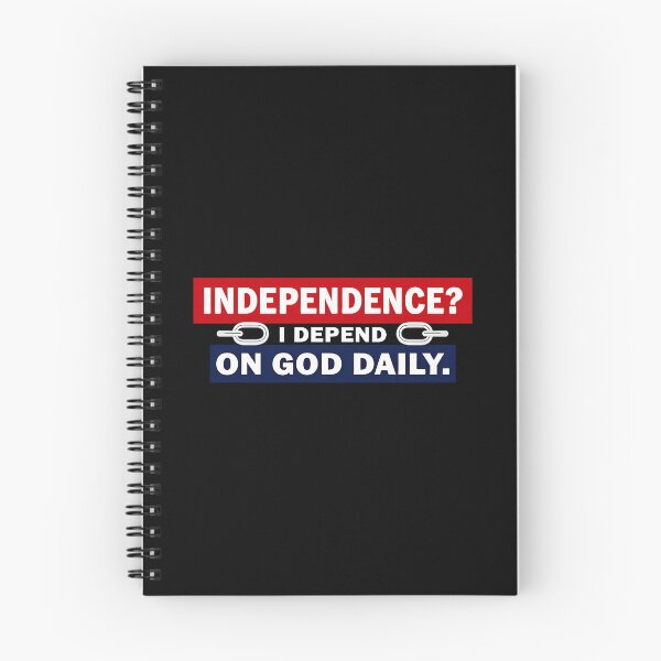 Item preview, Independence? Depend on God Daily designed and sold by abubjxtn65.