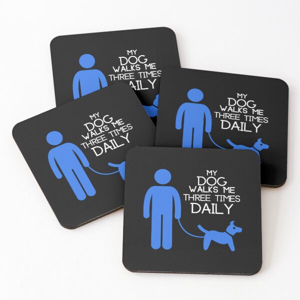Item preview, My Dog Walks Me Three Times Daily designed and sold by abubjxtn65.