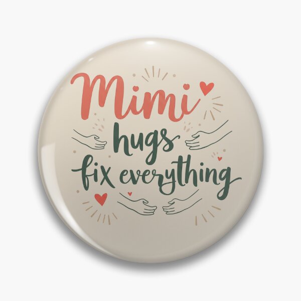 Item preview, Cute Mimi Hugs Fix Everything Grandma Love Graphic designed and sold by AdyKurniawan.