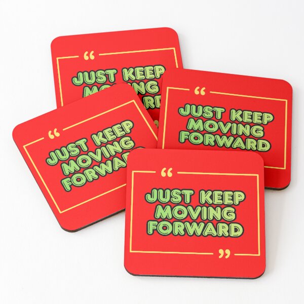 Item preview, Just Keep Moving Forward designed and sold by NxtGenDesigns.
