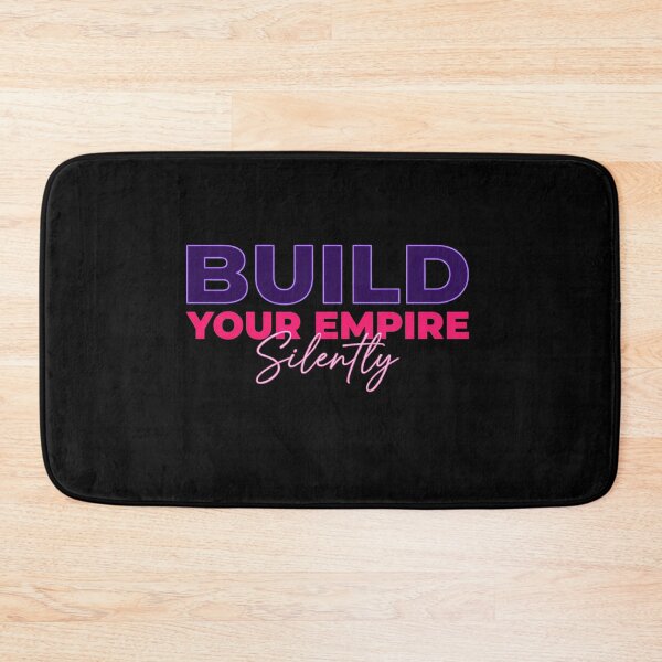 Item preview, BUILD YOUR EMPIRE SILENTLY  designed and sold by FOBISPLACE.