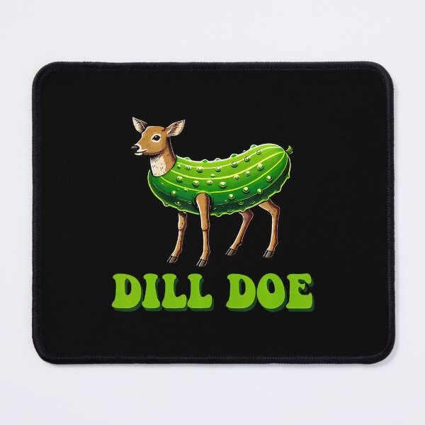 Item preview, Dill Doe Funny Humor Inappropriate Pickle Deer designed and sold by RylynKaub86.
