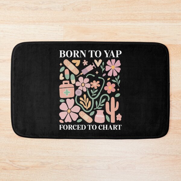 Item preview, Boho Floral Born To Yap Forced To Chart Registered Nurse designed and sold by RylynKaub86.