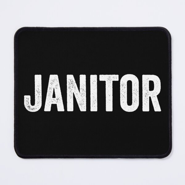 Item preview, Janitor designed and sold by manueldila.