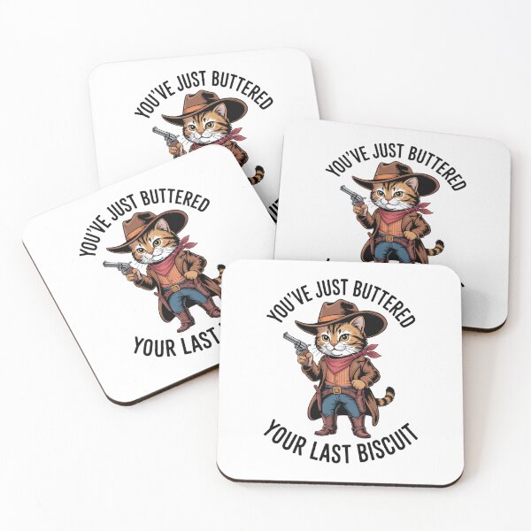 Item preview, Cowboy Cat with Revolver – Funny Western Quote “You’ve Just Buttered Your Last Biscuit” designed and sold by flagylART.
