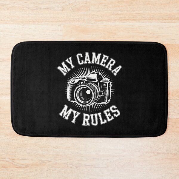 Item preview, My Camera My Rules Funny Photographer designed and sold by RylynKaub86.