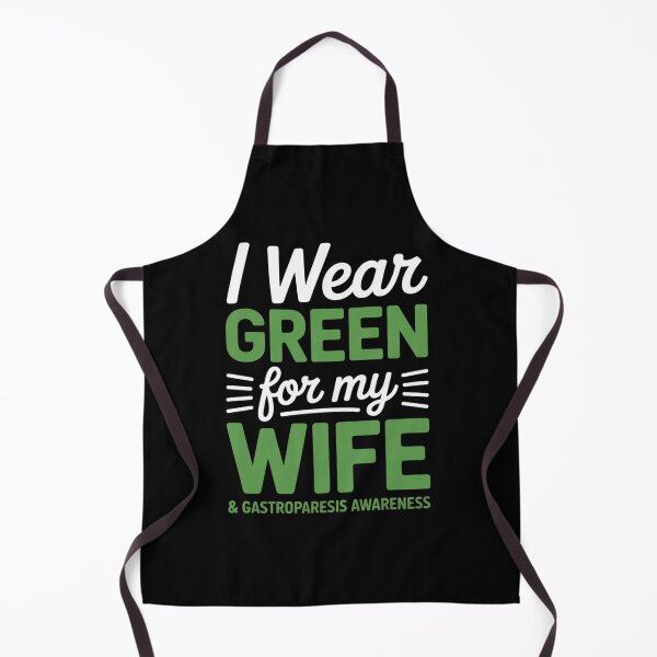 Item preview, Gastroparesis Awareness Clothing Wife I Wear Green designed and sold by RonnasJackson.