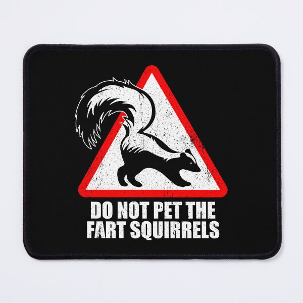 Item preview, Do Not Pet The Fart Squirrels designed and sold by zenicafariana.