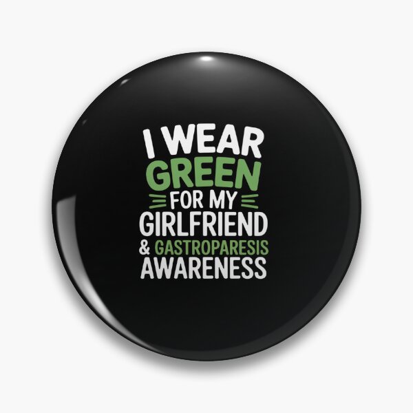 Item preview, Gastroparesis Awareness Girlfriend I Wear Green designed and sold by KonopikaaArt.