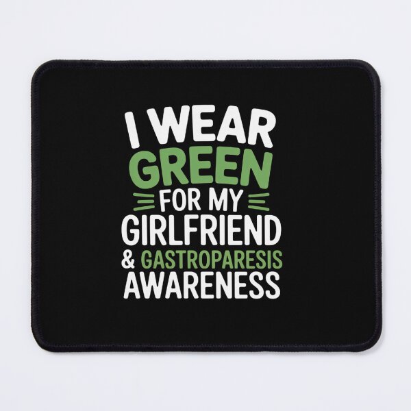Item preview, Gastroparesis Awareness Girlfriend I Wear Green designed and sold by KonopikaaArt.