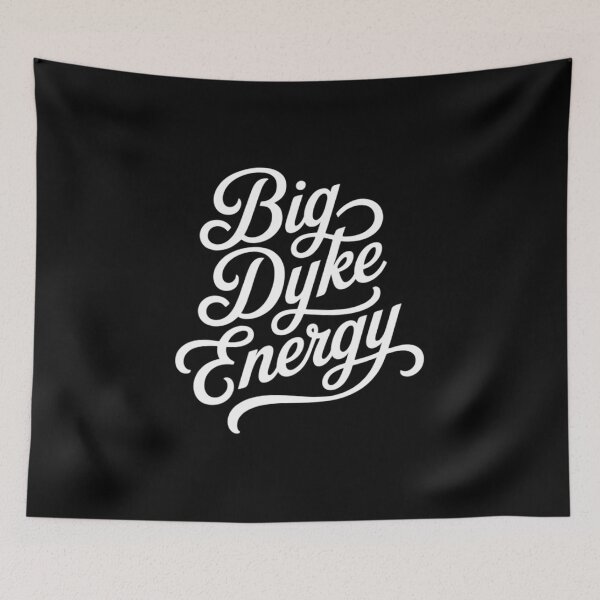 Item preview, Big Dyke Energy lesbian LGBTQ gay pride designed and sold by IdunayaStore.