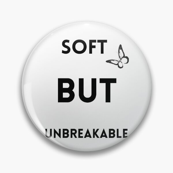 Item preview, Soft But Unbreakable – Strength Quote Design designed and sold by designoorkh.