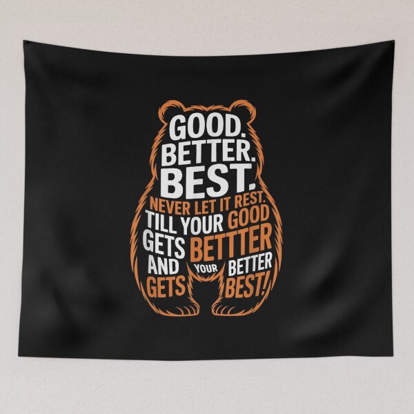 Item preview, Motivational Bear Good Better Best Never Let It Rest Fitness Workout Quote designed and sold by DuneHaicna.