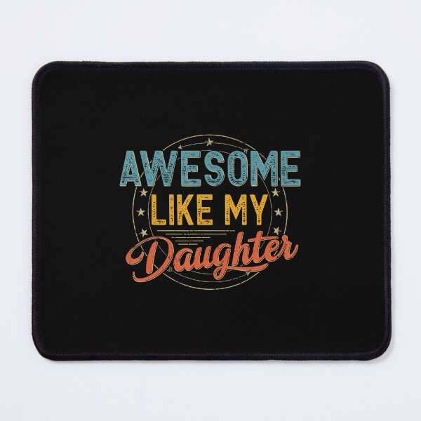 Item preview, Awesome Like My Daughter Father's Day Dad And Daughter designed and sold by vaharisanic.