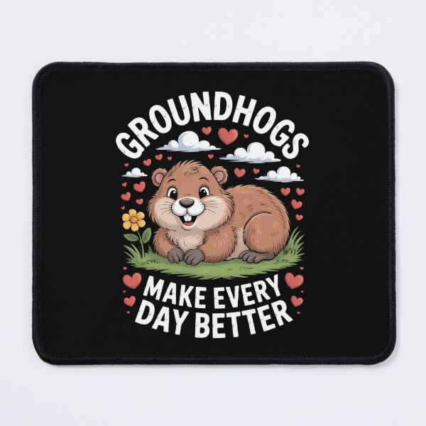 Item preview, Groundhogs Make Days Better Groundhog Day designed and sold by IdunayaStore.