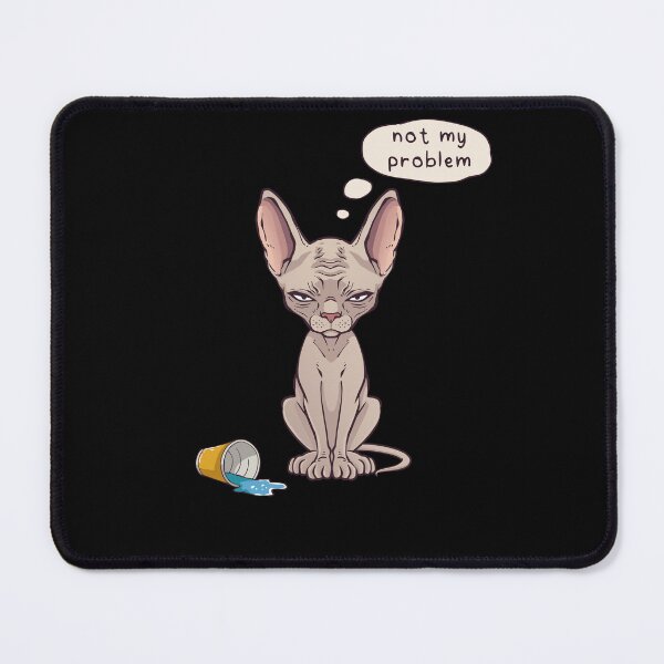 Item preview, Not My Problem Sphynx Cat Illustration designed and sold by Radya Geraldi.