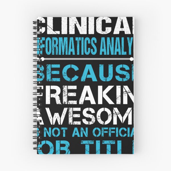Item preview, Clinical Informatics Analyst designed and sold by aswmhmlc71.