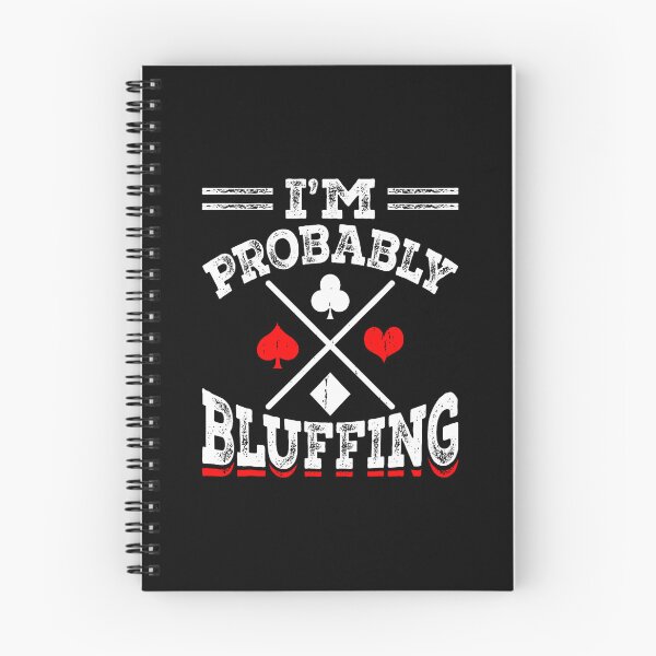 Item preview, I'M Probably Bluffing Poker Face Style designed and sold by vaharisanic.