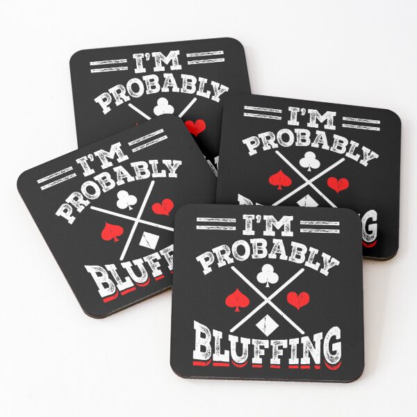 Item preview, I'M Probably Bluffing Poker Face Style designed and sold by vaharisanic.