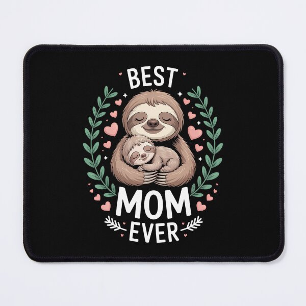 Item preview, Best Mom Ever, Sloth Mother & Child, Mother's Day designed and sold by IdunayaStore.