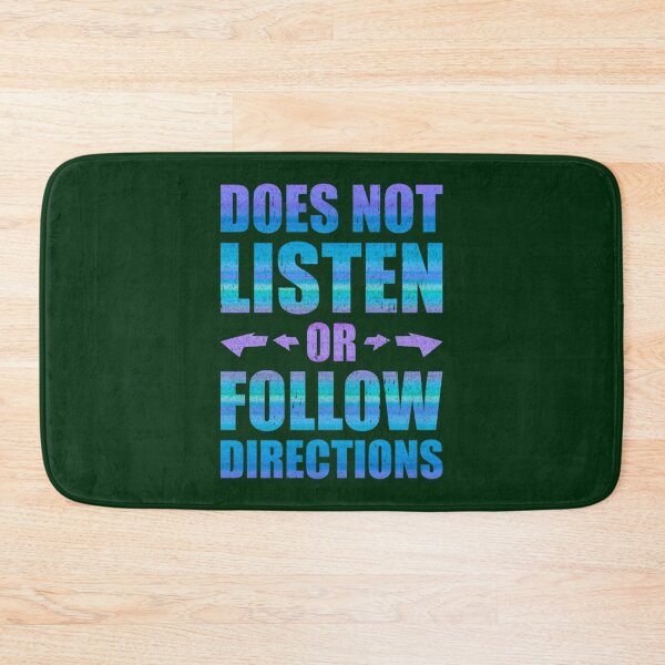 Item preview, Does Not Listen Or Follow Directions Fitted Scoop  designed and sold by LednerFreida.