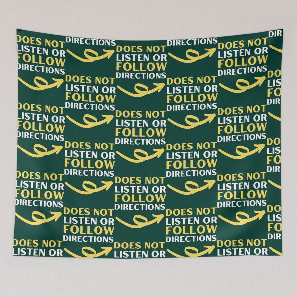 Item preview, Does Not ListenOr Follow Directions designed and sold by LednerFreida.