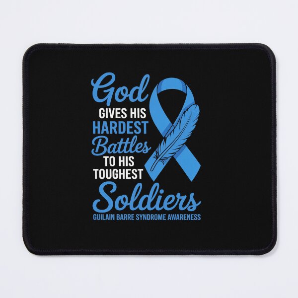 Item preview, GOD'S HARDEST SOLDIERS- GUILLAIN BARRE SYNDROME AWARENESS designed and sold by Catharsiscath.