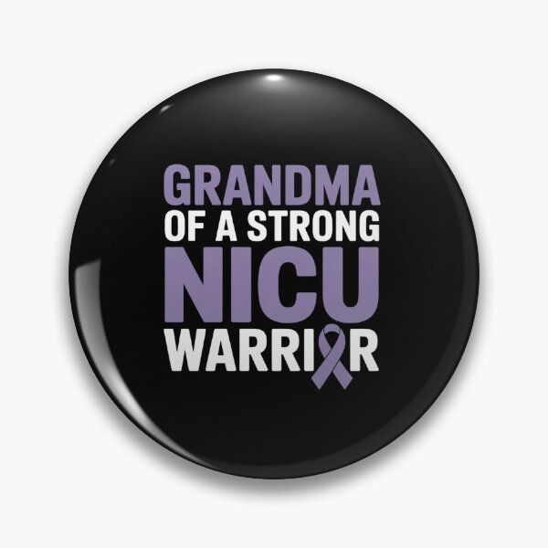 Item preview, Grandma NICU Warrior Prematurity Awareness Preemie Grandma designed and sold by Catharsiscath.