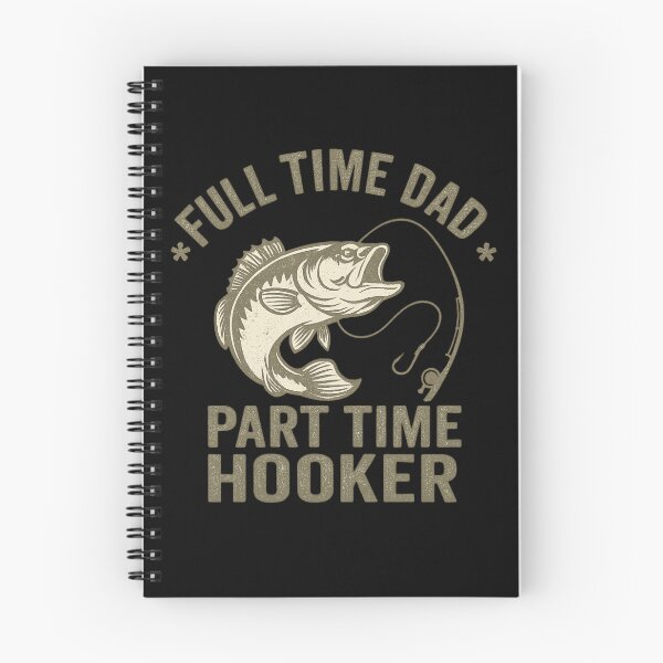 Item preview, Full Time Dad Part Time Hooker – Vintage Fishing Dad Humor Quote designed and sold by flagylART.