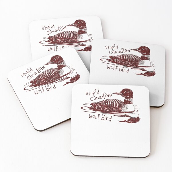 Item preview, Stupid-Canadian-Wolf-Bird  designed and sold by IdealDo.
