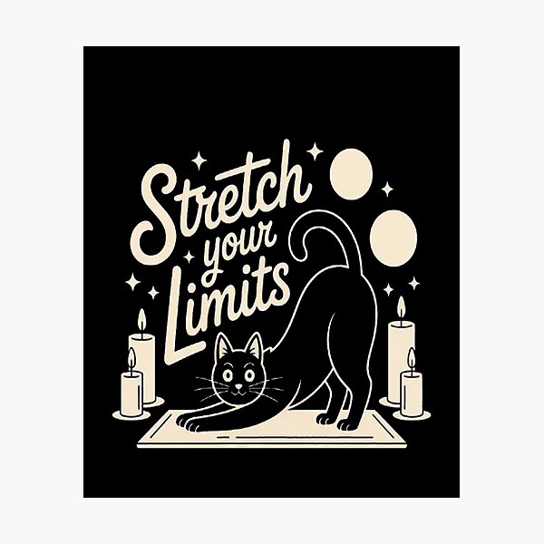 Item preview, Stretch Your Limits Embrace The Cat Spirit Yoga Mindfulness designed and sold by StuffNestie.