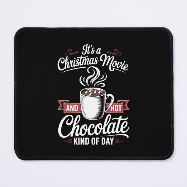 Item preview, Its A Christmas Movie And Hot Chocolate Kind Of Day designed and sold by FaithAbbott.