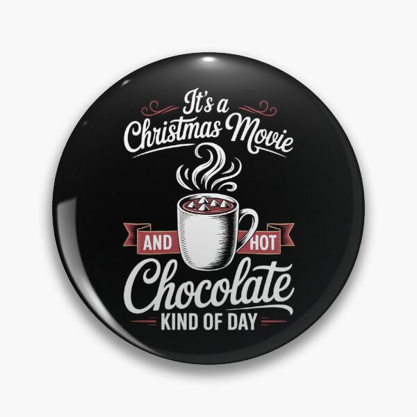 Item preview, Its A Christmas Movie And Hot Chocolate Kind Of Day  designed and sold by FaithAbbott.