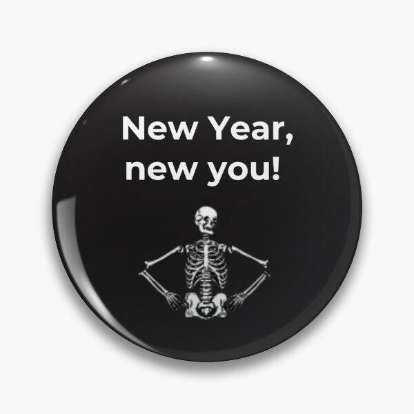 Item preview, New Year, new you! designed and sold by Slogans4u.
