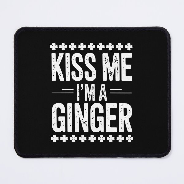 Item preview, Kiss Me I'm A Ginger Men Women Kids St Patricks Day designed and sold by FaithAbbott.