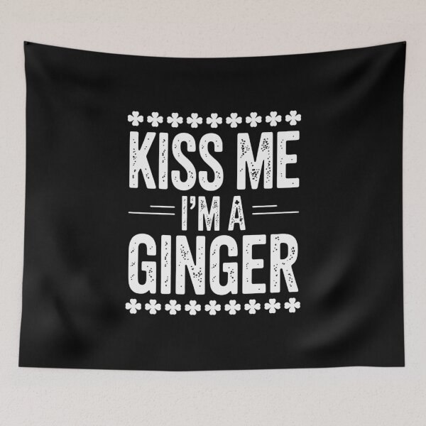 Item preview, Kiss Me I'm A Ginger Men Women Kids St Patricks Day designed and sold by FaithAbbott.