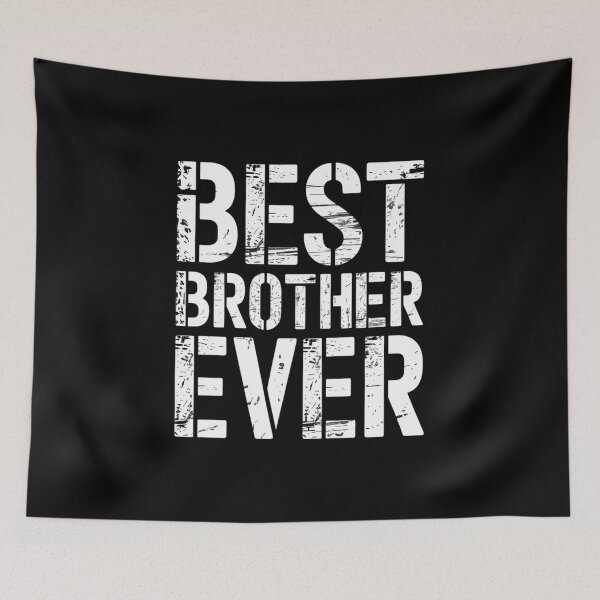 Item preview, Best Brother Ever Teen Boy Brother Sibling designed and sold by IdunayaStore.