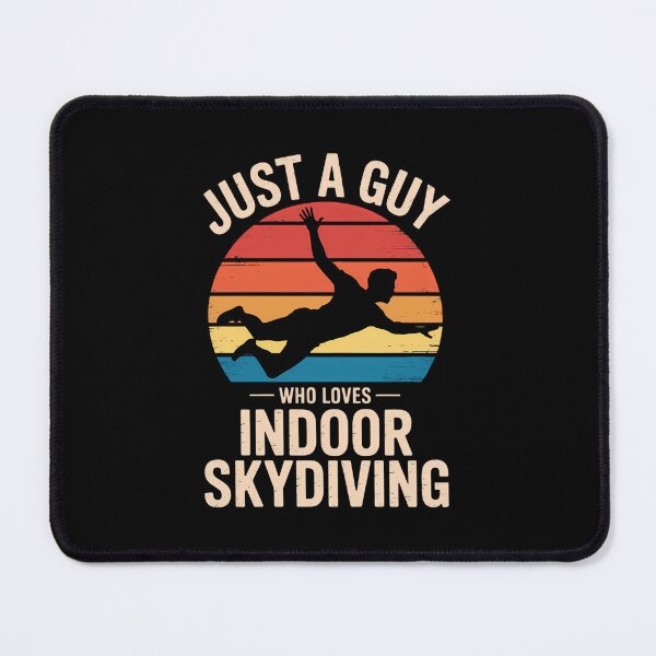 Item preview, Just A Guy Who Loves Indoor Skydiving designed and sold by FaithAbbott.