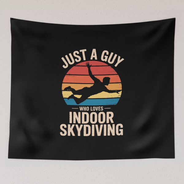 Item preview, Just A Guy Who Loves Indoor Skydiving designed and sold by FaithAbbott.