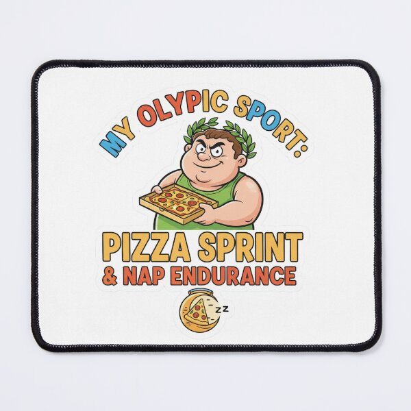 Item preview, My Olympic Sport: Pizza Sprint & Nap Endurance – Funny Food Lover T-Shirt & Sticker Design designed and sold by Sushikidsntod.