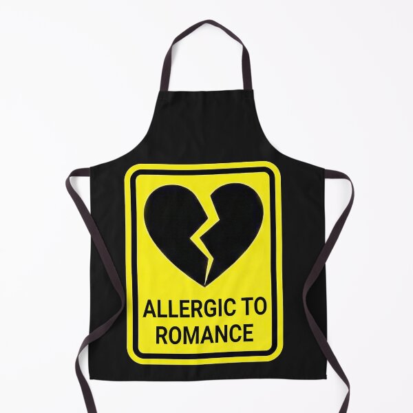 Item preview, Allergic To Romance Broken Heart Warning Sign designed and sold by TKDigitalDesign.