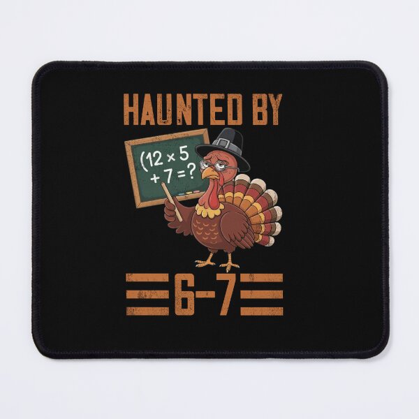 Item preview, 67 Haunted By Math Turkey Funny Thanksgiving Shirt designed and sold by LashondaGreen89.