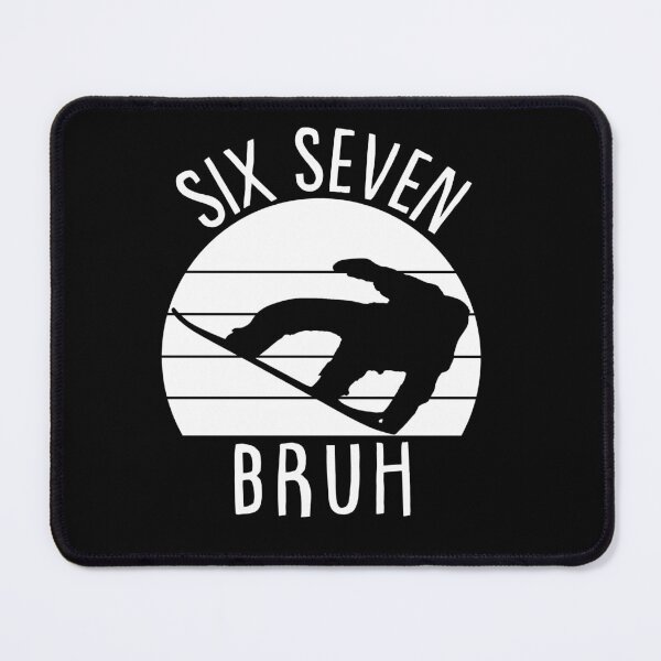 Item preview, Six Seven 67 Bruh Wakeboarding Graphic Tee designed and sold by LashondaGreen89.